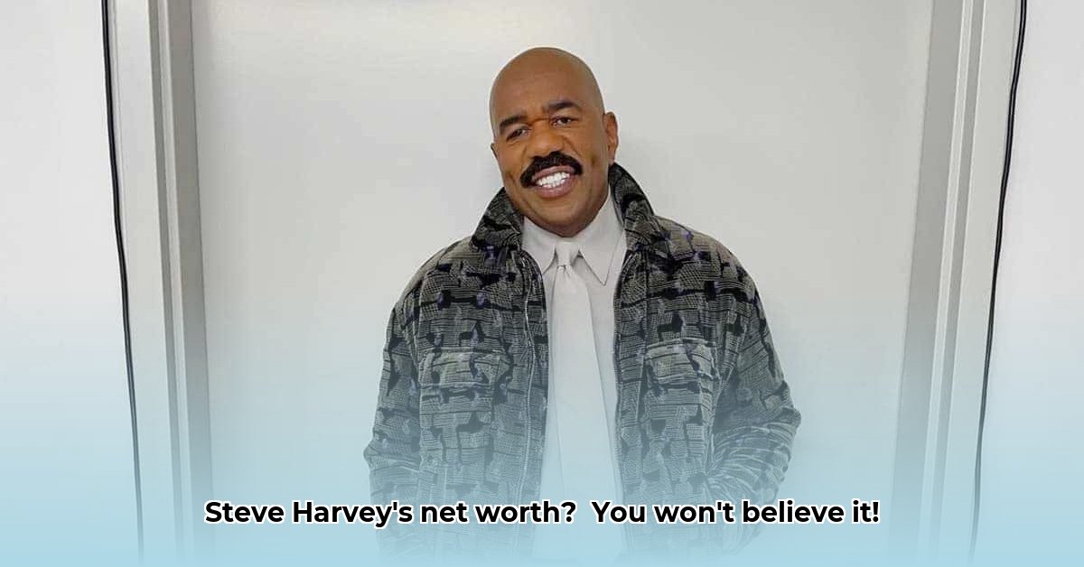 how-much-steve-harvey-net-worth